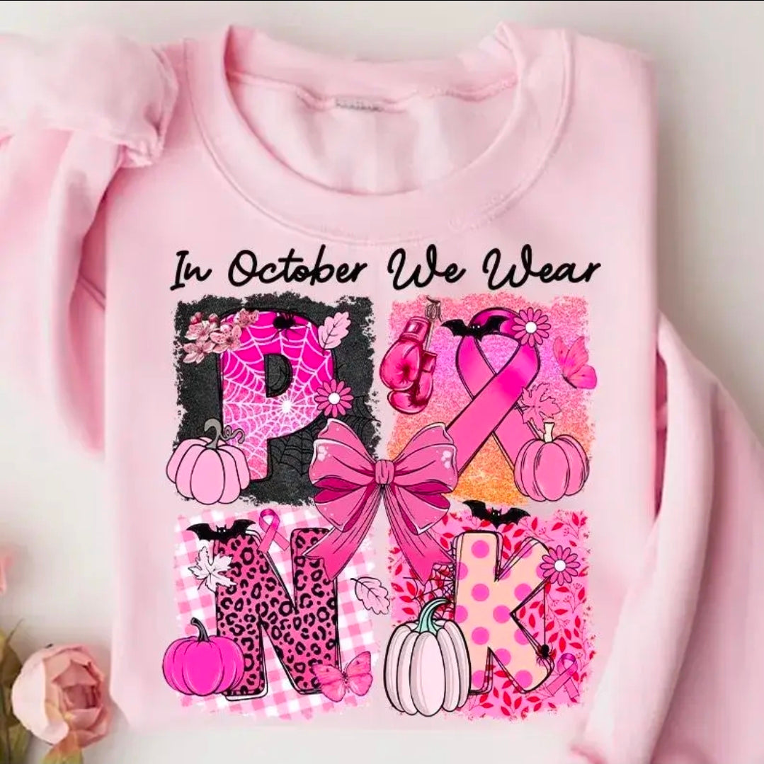 In October Wear Pink Fall Sweatshirt