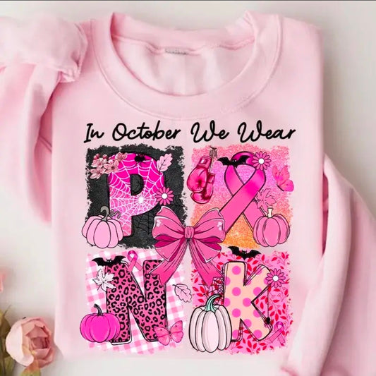 In October Wear Pink Fall Sweatshirt