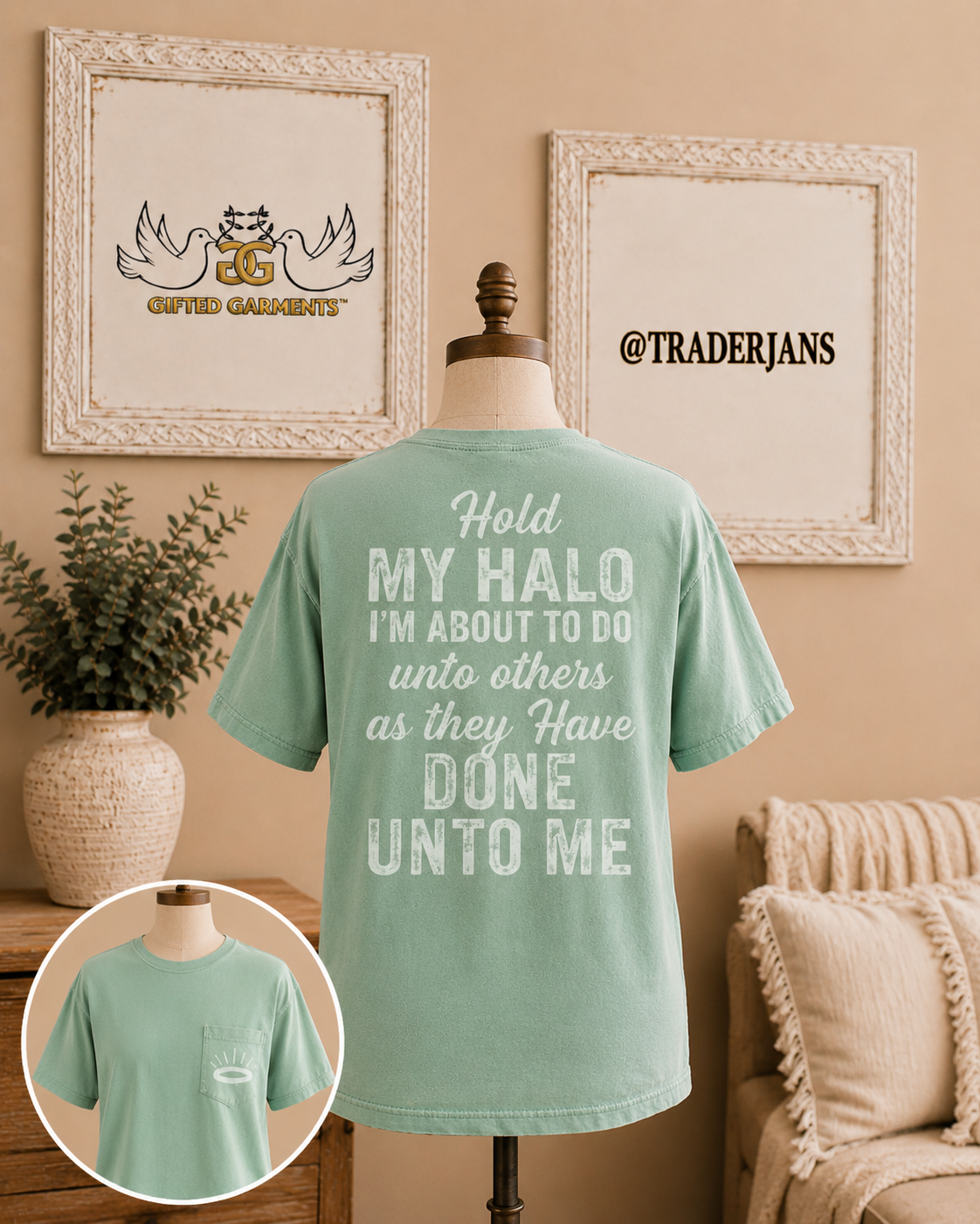 Gifted Garments Hold My Halo Sage Green